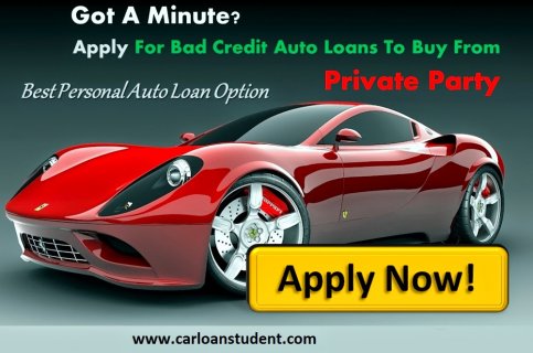 Private party auto loans with