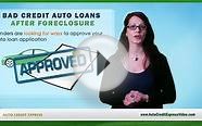 Bad Credit Auto Loans After Foreclosure