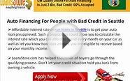 Bad Credit Auto Loans in Seattle with No Down Payment