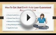 Bad Credit Car Loans Guaranteed Approval