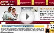 Bad Credit Loans In Installment- Payday Installment Loans