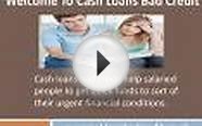 Cash Loans Bad Credit- Achieve Instant Cash Help For Your