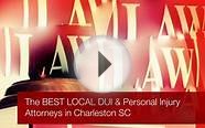 Charleston SC Best Personal injury Lawyers & DUI Attorneys