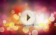 Easy Payday Loans to Get Better
