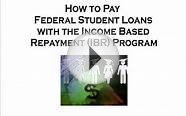 How to Pay Federal Student Loans with the Income Based