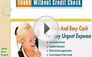 Loans Without Credit Check Arrange Fund in Financial Emergency
