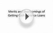 Merits And Shortcomings of Getting Cash Advance Loans