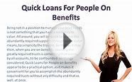 Quick Loans For People On Benefits @