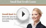 Small Bad Credit Loans