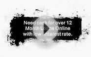 12 Month Loans Online- 1 Year Loans No Credit Check- Short