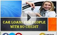 Car Loans with No Credit History | No Credit Auto Loans