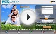 Cash Corner Payday Loans - Online No Credit Check Instant
