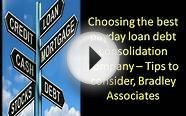Choosing the best payday loan debt consolidation company