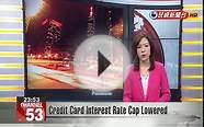 Credit Card Interest Rate Cap Lowered