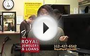 Get cash now from Royal Jewelers & Loans Chicago