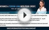 How Do You Qualify For an Unsecured Loan For Bad Credit
