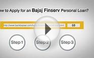 How to Apply for a Bajaj Finserv Personal Loan on