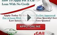 How to take out a car loan with no credit history online