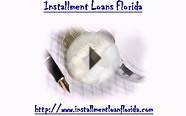 Installment loans @ .installmentloanflorida.com