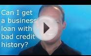Is it possible to get a small business loan with bad