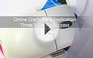 Online Credit Card Application - Three Rules To Success
