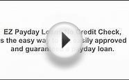 Payday Loans No Credit Check #1 Guaranteed Same Day Payday