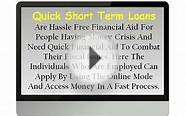 Quick Cash Loans For Short Term Can Arrange You Trouble