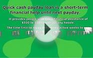 Quick Cash Payday Loan A Short-Term Financial Help