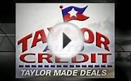 TaylorAutoCredit|512-670-8945|Loans People With Bad Credit