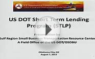 US DOT Short Term Lending Program (STLP)