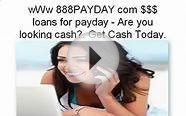 wWw PAYDAY com loans for payday - Are you looking